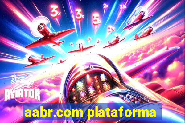 aabr.com plataforma